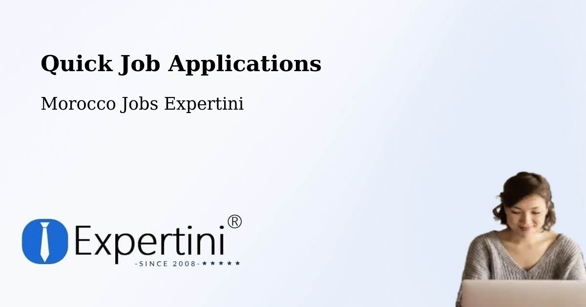 Quick Job Applications - Morocco Jobs Expertini